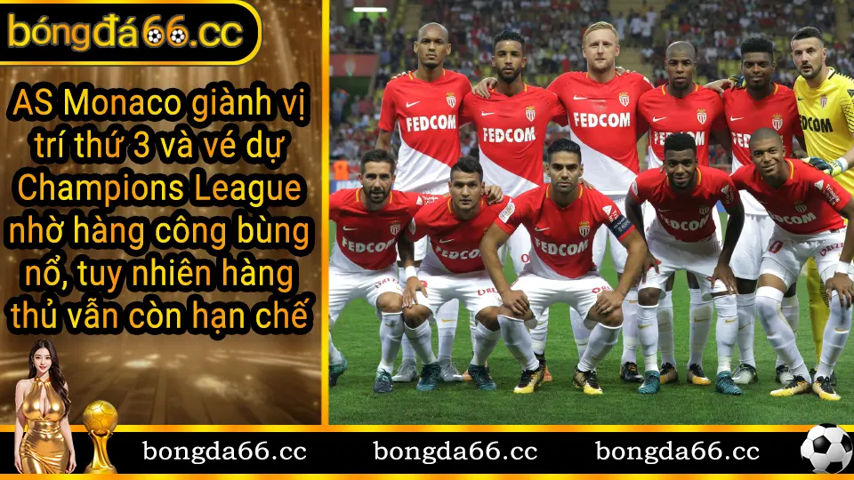 AS Monaco xếp hạng thứ 3 với hàng công mạnh mẽ nhất Ligue 1
